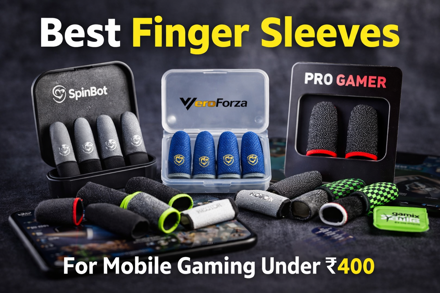 Best Gaming Finger Sleeves in India (2026) – SpinBot, Vero Forza & More